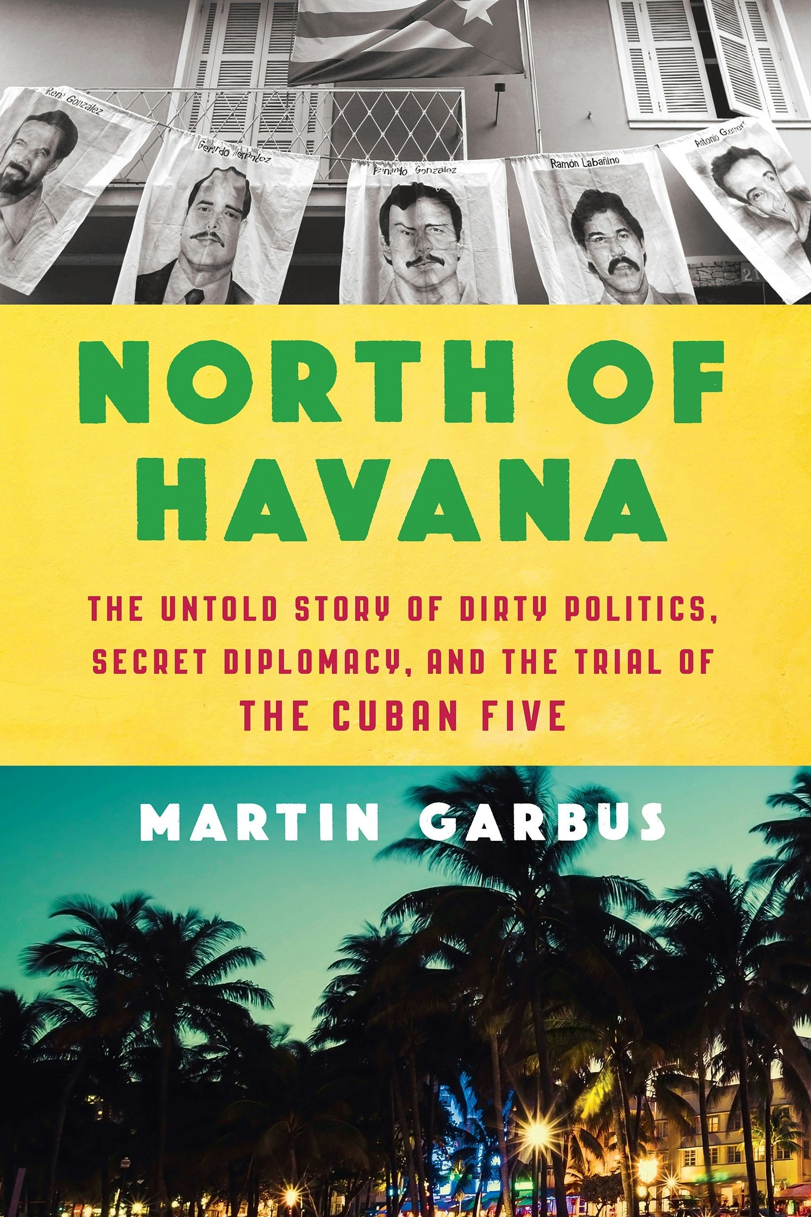 Book cover image for North of Havana ISBN: 9781620974476